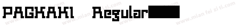 PAGKAKI Regular字体转换